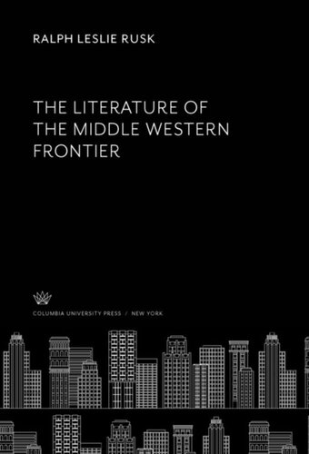 The Literature of the Middle Western Frontier