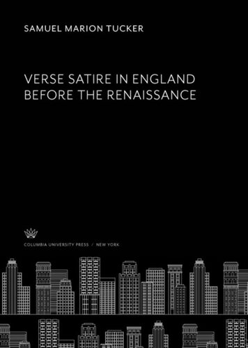 Verse Satire in England Before the Renaissance