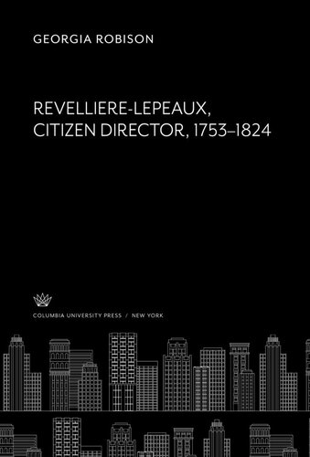 Revelliere-Lepeaux Citizen Director 1753-1824