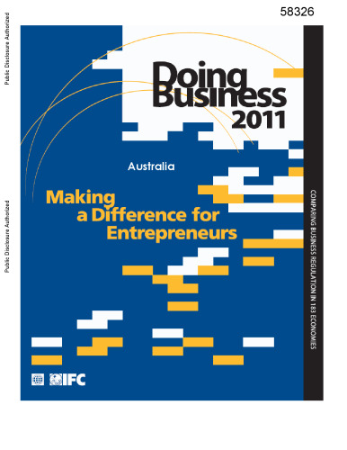 Doing Business 2011: Making a Difference for Entrepreneurs