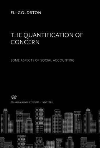 The Quantification of Concern some Aspects of Social Accounting