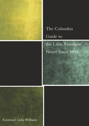 The Columbia Guide to the Latin American Novel Since 1945