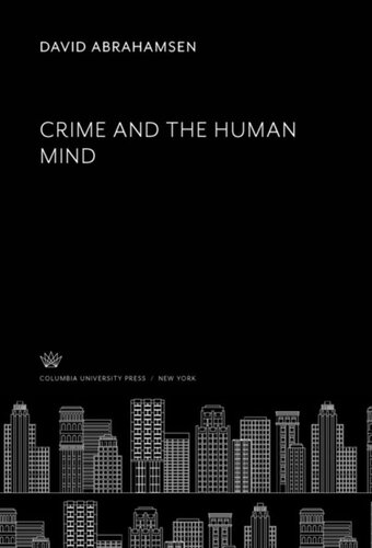 Crime and the Human Mind