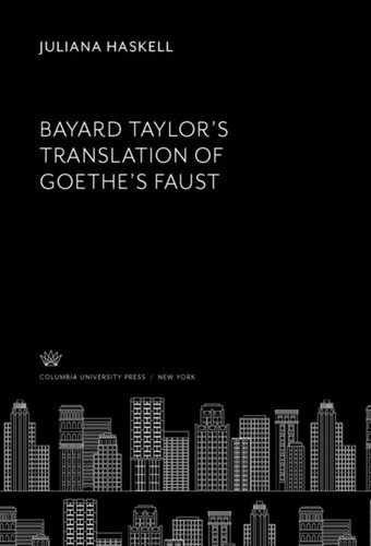 Bayard Taylor’S Translation of Goethe’S Faust