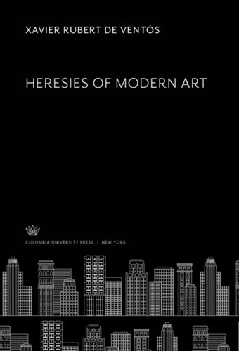 Heresies of Modern Art