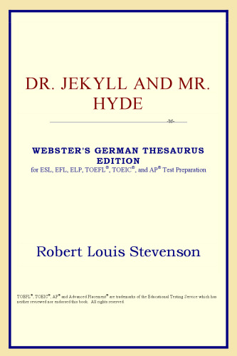 Dr. Jekyll and Mr. Hyde