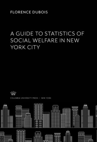 A Guide to Statistics of Social Welfare in New York City