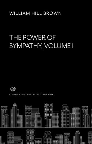 The Power of Sympathy. Volume I