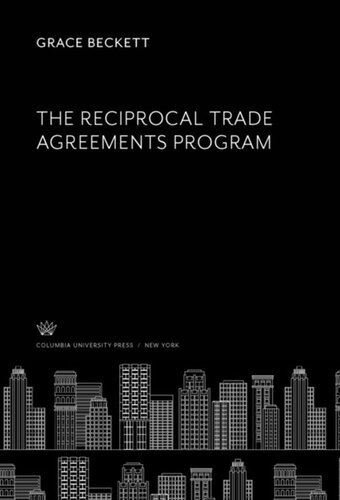 The Reciprocal Trade Agreements Program