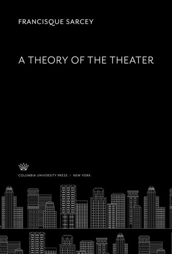 A Theory of the Theater