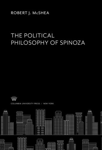 The Political Philosophy of Spinoza