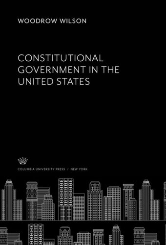 Constitutional Government in the United States