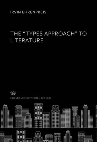 The “Types Approach” to Literature