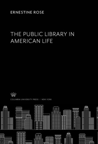 The Public Library in American Life