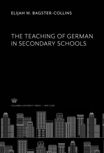 The Teaching of German in Secondary Schools