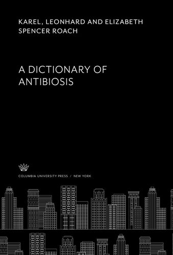 A Dictionary of Antibiosis