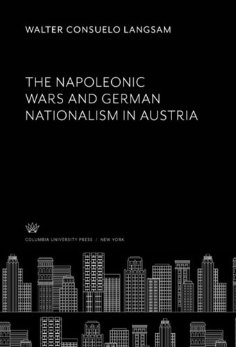 The Napoleonic Wars and German Nationalism in Austria