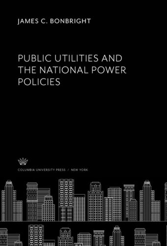 Public Utilities and the National Power Policies