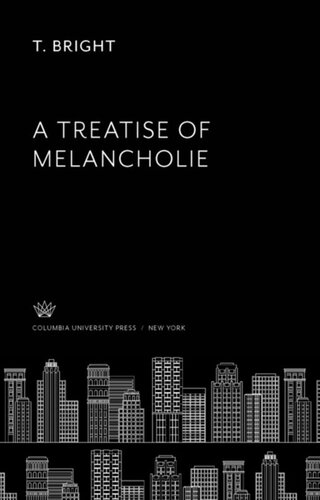 A Treatise of Melancholie