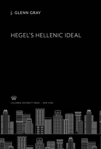 Hegel’S Hellenic Ideal