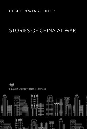 Stories of China at War