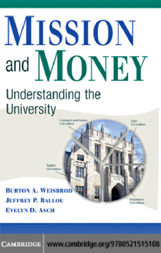 Mission and Money: Understanding the University