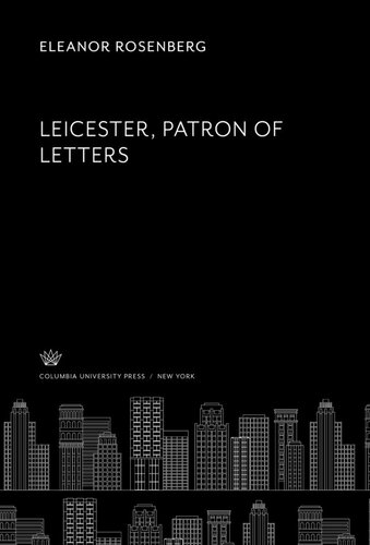 Leicester Patron of Letters