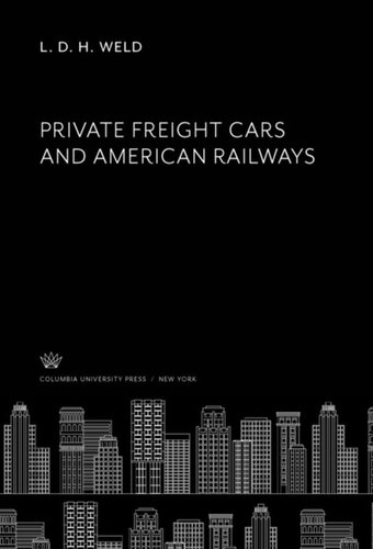 Private Freight Cars and American Railways