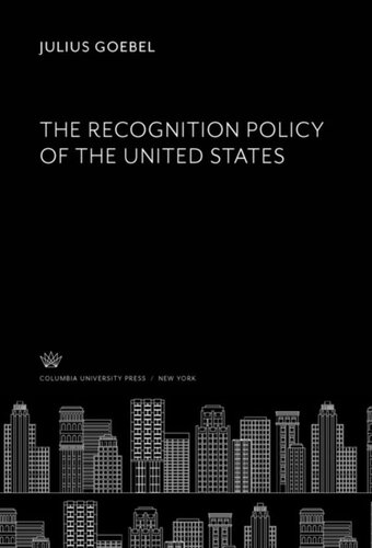 The Recognition Policy of the United States