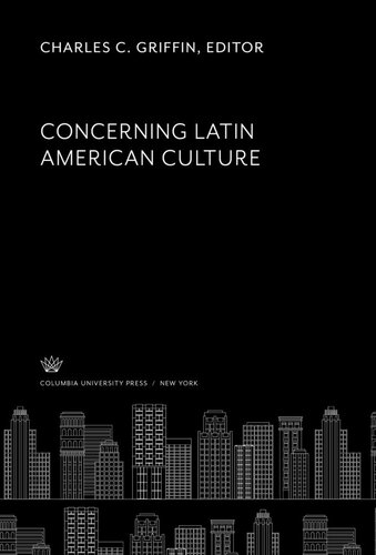 Concerning Latin American Culture