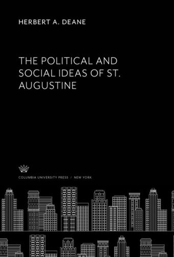 The Political and Social Ideas of St. Augustine