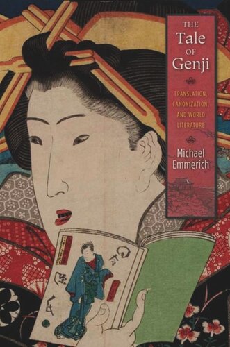 The Tale of Genji: Translation, Canonization, and World Literature