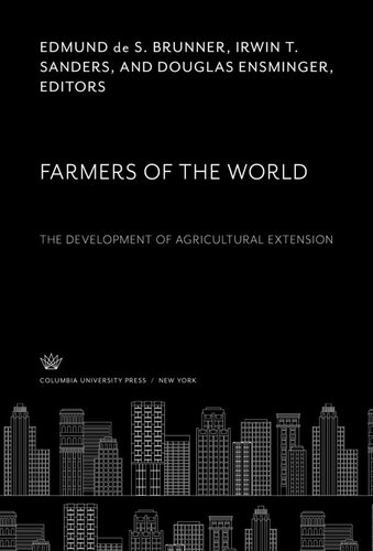 Farmers of the World: The Development of Agricultural Extension