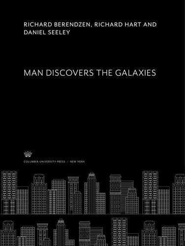 Man Discovers the Galaxies