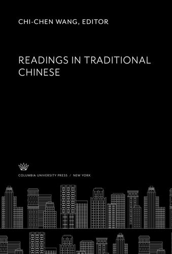 Readings in Traditional Chinese