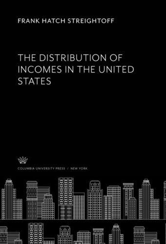 The Distribution of Incomes in the United States