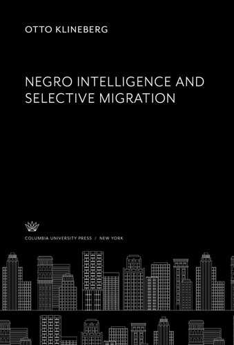 Negro Intelligence and Selective Migration