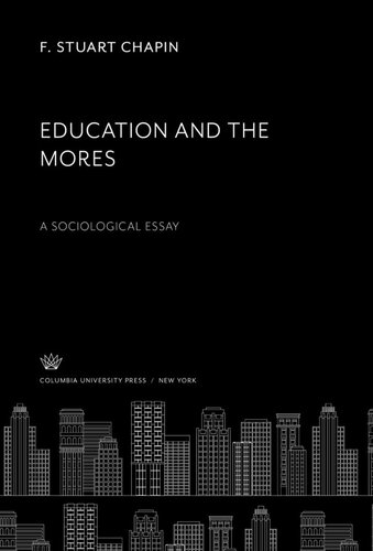 Education and the Mores: A Sociological Essay