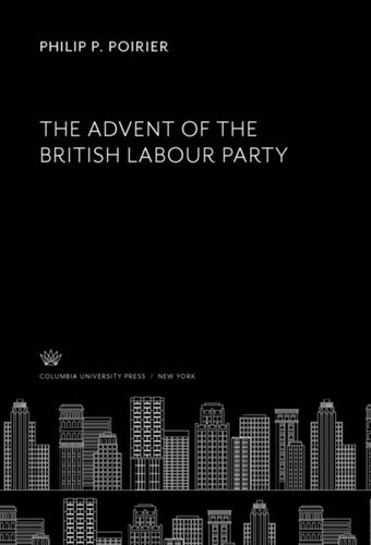 The Advent of the British Labour Party