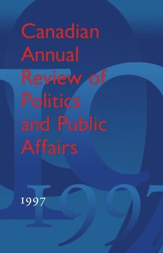 Canadian Annual Review of Politics and Public Affairs: 1997