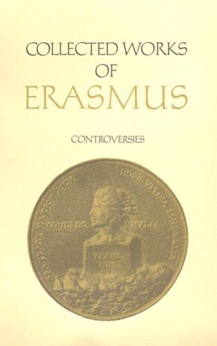 Collected Works of Erasmus: Controversies, Volume 84