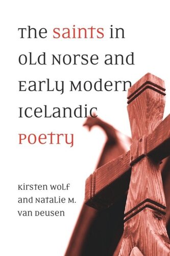 The Saints in Old Norse and Early Modern Icelandic Poetry