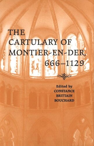 The Cartulary of Montier-en-Der, 666-1129