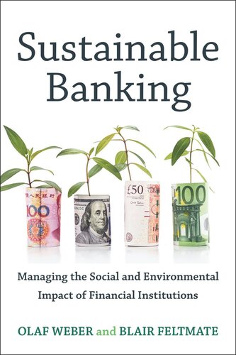 Sustainable Banking: Managing the Social and Environmental Impact of Financial Institutions