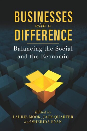 Businesses with a Difference: Balancing the Social and the Economic