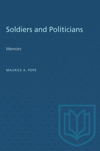 Soldiers and Politicians: Memoirs