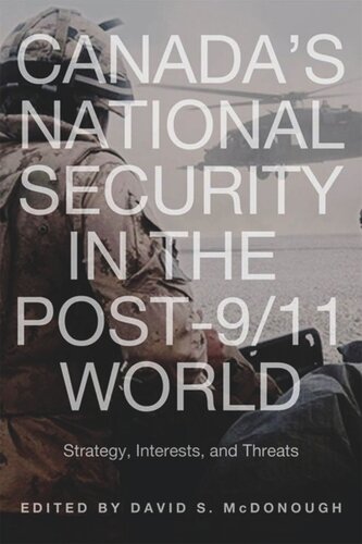 Canada's National Security in the Post-9/11 World: Strategy, Interests, and Threats