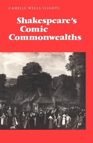 Shakespeare's Comic Commonwealths