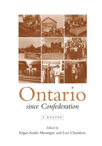 Ontario Since Confederation: A Reader