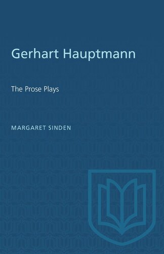 Gerhart Hauptmann: The Prose Plays